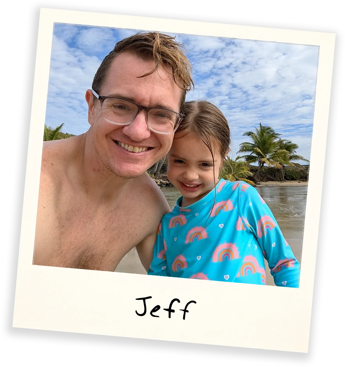 Jeff with his daughter